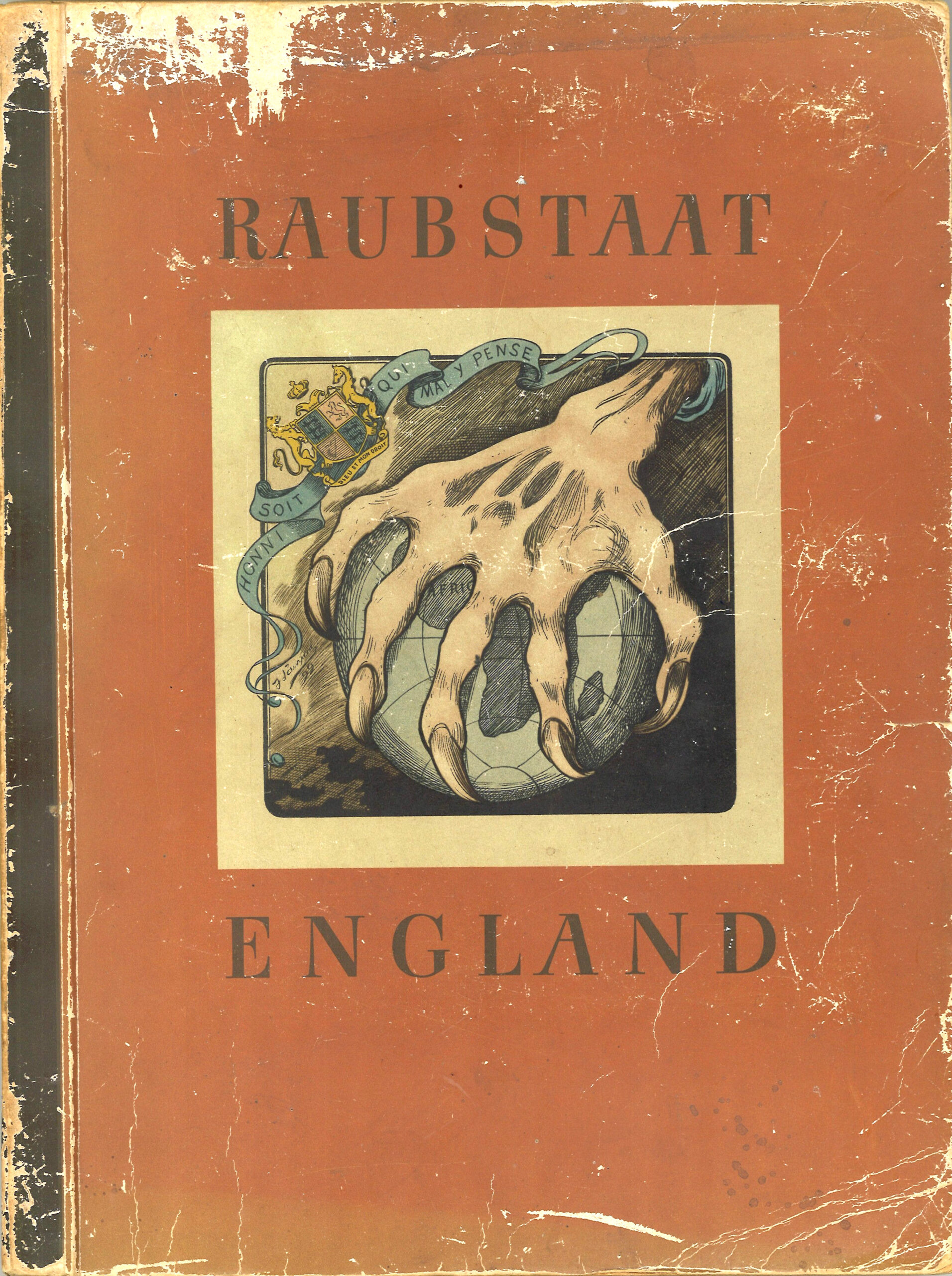 Buchcover mit dem Titel 'RAUBSTAAT ENGLAND' und einer Zeichnung einer Klaue, die eine Welkugel hält